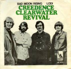 Creedence Clearwater Revival : Bad Moon Rising